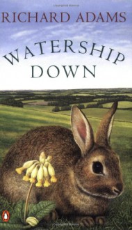 Watership Down - Richard Adams