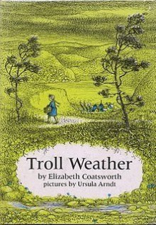 Troll Weather - Elizabeth Coatsworth