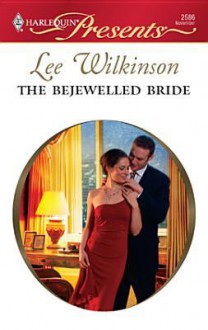 The Bejewelled Bride - Lee Wilkinson