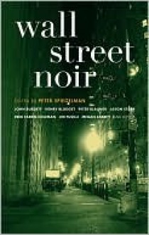 Wall Street Noir - Peter Spiegelman