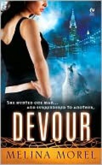 Devour (Institut Scientifique #1) - Melina Morel