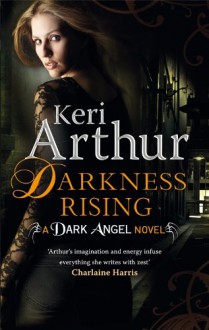 Darkness Rising - Keri Arthur