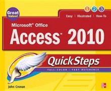 Microsoft Office Access 2010 Quicksteps - John Cronan