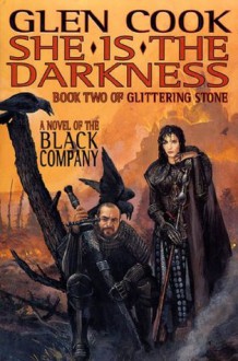 She Is The Darkness - Glen Cook