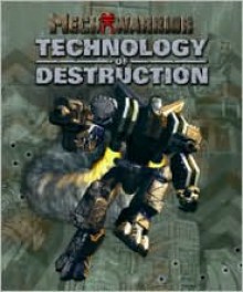 MechWarrior: Technology of Destruction - Jordan Weisman