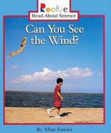 Can You See the Wind? - Allan Fowler