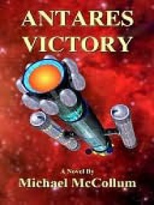 Antares Victory - Michael McCollum