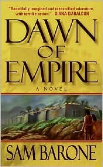 Dawn of Empire - Sam Barone