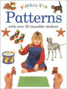 Patterns: With Over 50 Reusable Stickers [With 50 Reusable Stickers] - Lorenz Books