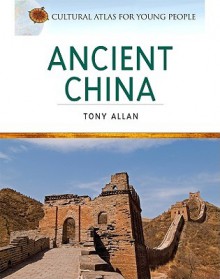 Ancient China - Tony Allan