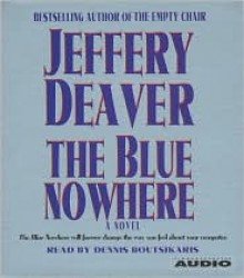 The Blue Nowhere - Jeffery Deaver