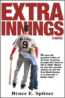 Extra Innings - Bruce E. Spitzer