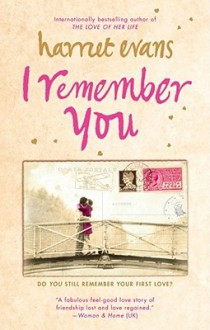 I Remember You - Harriet Evans