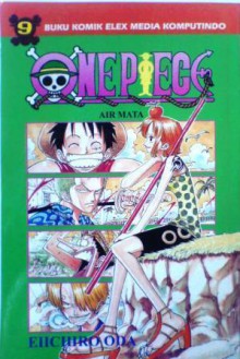 One Piece 9: Air Mata - Eiichiro Oda