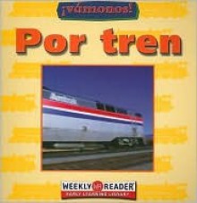 Por Tren - Susan Ashley, Colleen Coffey, Consuelo Carrillo