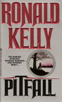 Pitfall - Ronald Kelly