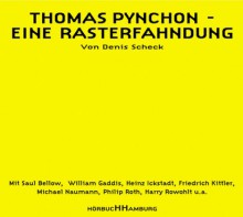 Thomas Pynchon - eine Rasterfahndung [Tonträger] - Denis Scheck