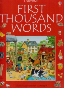 First Thousand Words in English - Heather Amery