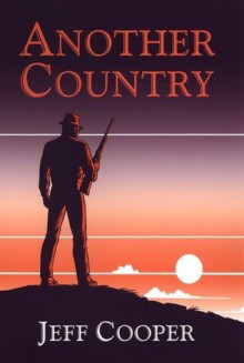 Another Country - Jeff Cooper