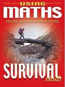 Survival Skills (Using Maths 2) - Hilary Koll