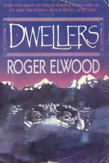 Dwellers - Roger Elwood