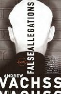 False Allegations - Andrew Vachss