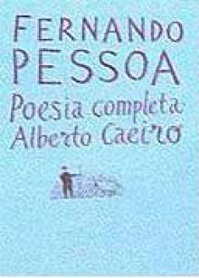 Poesia completa de Alberto Caeiro (Brochure) - Fernando Pessoa, Alberto Caeiro