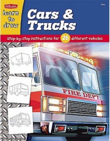 Draw and Color - Cars and Trucks: Step-by-Step Instructions for 28 Different Vehicles - Walter Foster