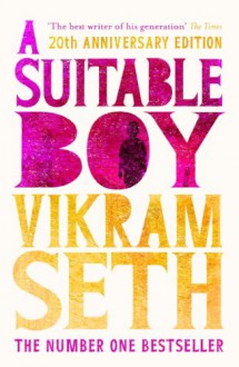 A Suitable Boy - Vikram Seth