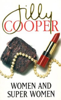 Women and Superwomen (paperback) - Jilly Cooper