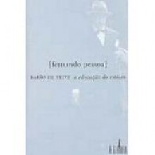 A educação de um estóico - Fernando Pessoa