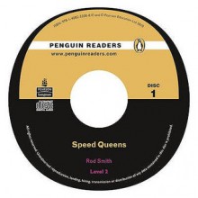 Speed Queens (Penguin Readers, Level 1) - Rod Smith