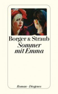 Sommer mit Emma - Martina Borger, Maria Elisabeth Straub