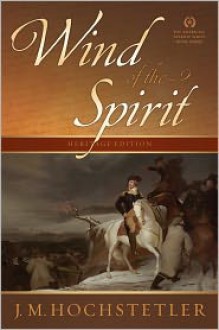 Wind of the Spirit - J.M. Hochstetler