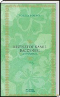 Antologia - Krzysztof Kamil Baczyński