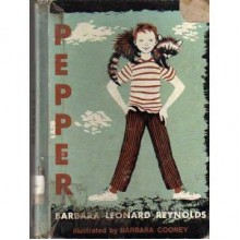 Pepper - Barbara Leonard Reynolds, Barbara Cooney