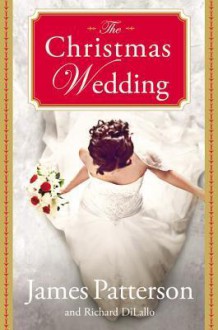 The Christmas Wedding - James Patterson