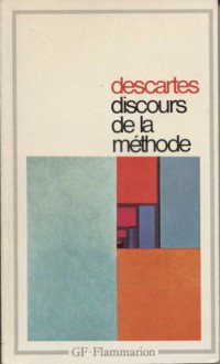 Discours De La Methode - René Descartes