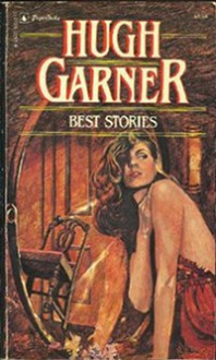 Best Stories - Hugh Garner