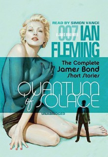 For Your Eyes Only (featuring Quantum of Solace) - Ian Fleming