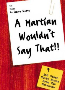 A Martian Wouldn't Say That - Leonard Stern, Diane Robison