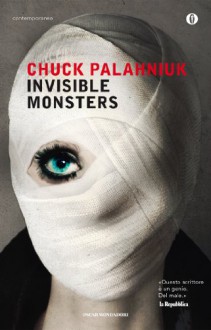 Invisible Monsters - Chuck Palahniuk, Manuel Rosini