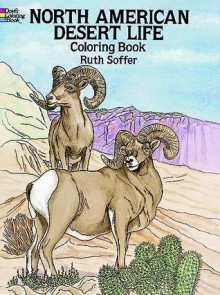 COLORING BOOK: North American Desert Life Coloring Book - NOT A BOOK