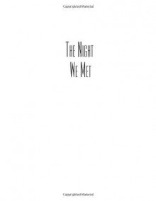 The Night We Met - Rachel Spencer