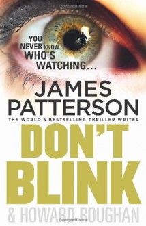 Don't Blink - James Patterson