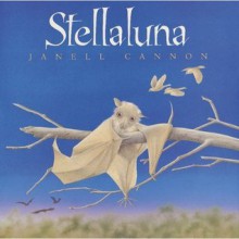 Stellaluna - Janell Cannon