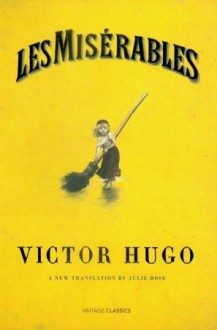 Les Miserables - Victor Hugo, Julie Rose