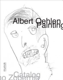 Albert Oehlen: Painting - Albert Oehlen