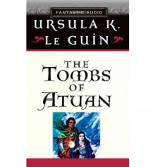 Tombs of Atuan (Audio) - Ursula K. Le Guin, Harlan Ellison