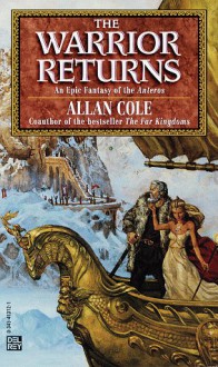 The Warrior Returns - Allan Cole